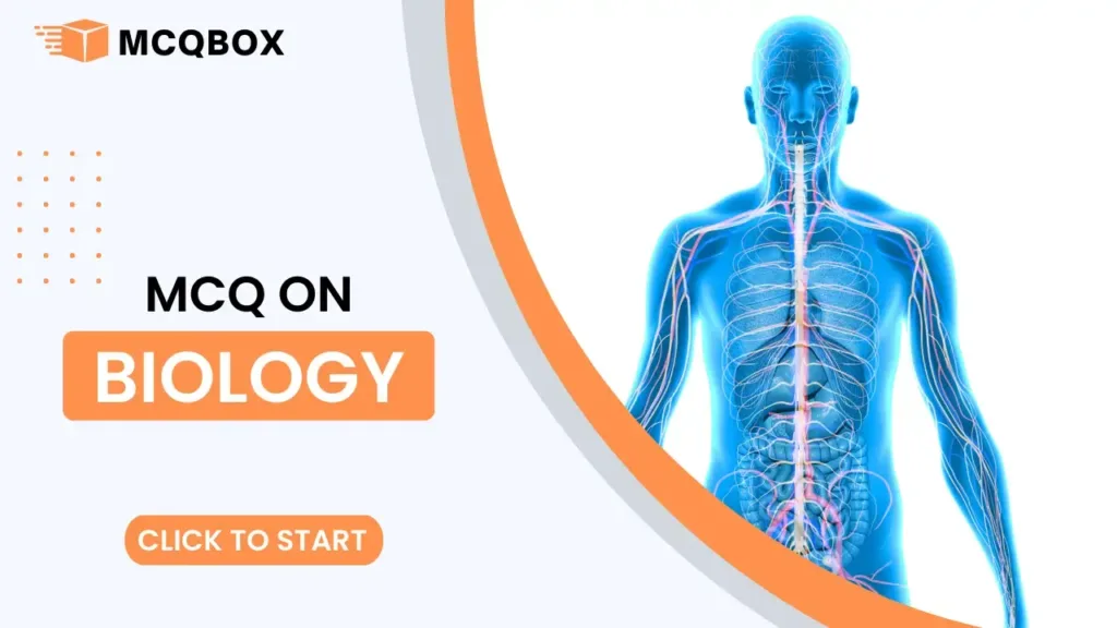 MCQ on Biology