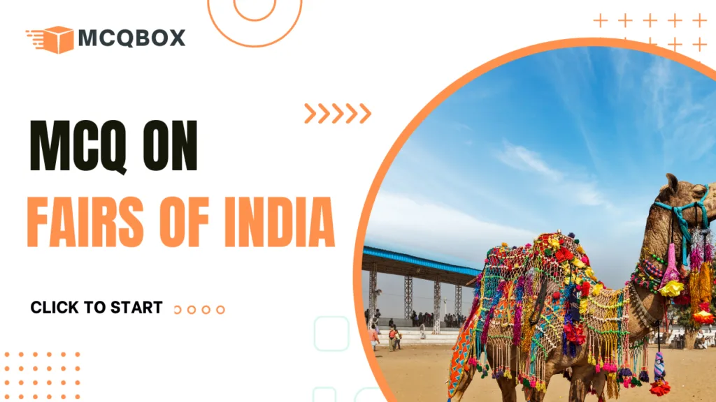 MCQ on Fairs of India